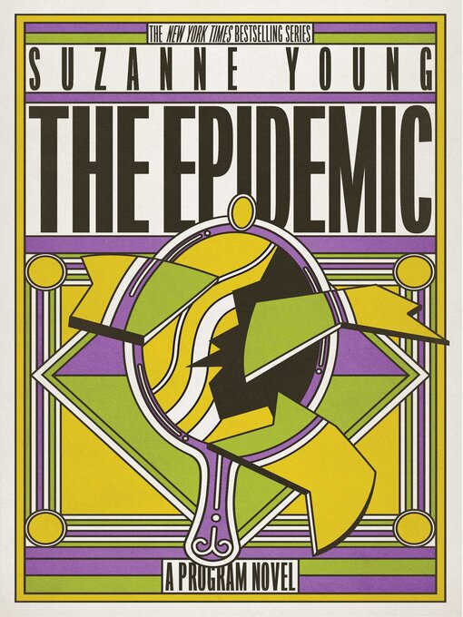 Title details for The Epidemic by Suzanne Young - Available